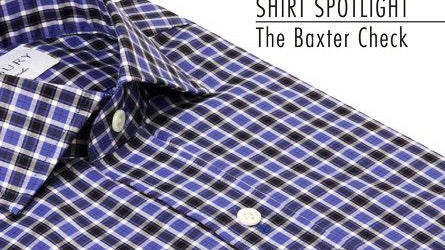 Shirt Spotlight: The Baxter Check