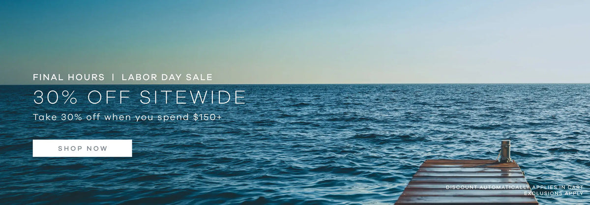Promotional banner featuring a calm blue ocean and sky with a wooden dock extending into the water. White text on the left reads 'FINAL HOURS | LABOR DAY SALE', '30% OFF SITEWIDE', and includes a 'SHOP NOW' button.